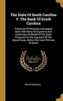 The State Of South Carolina V. The Bank Of South Carolina
