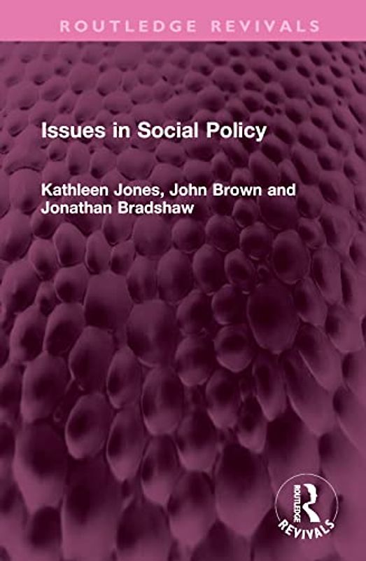 Issues in Social Policy (Routledge Revivals)