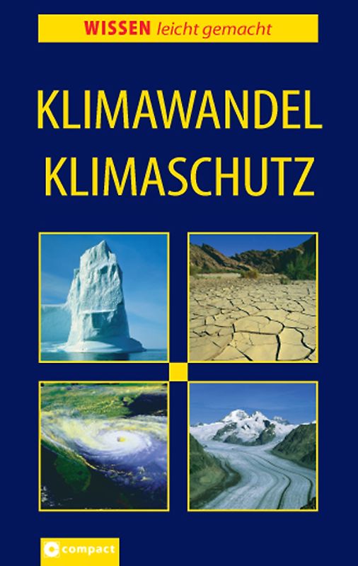 Klimawandel Klimaschutz