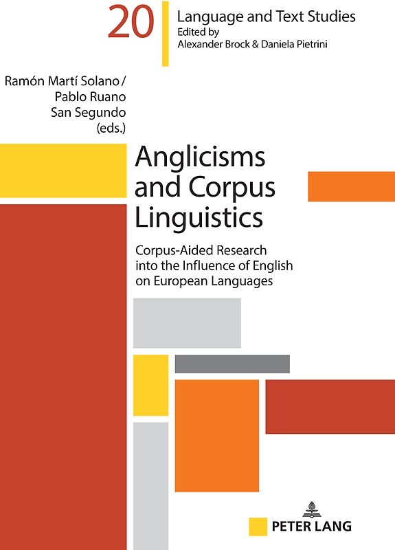 Anglicisms and Corpus Linguistics