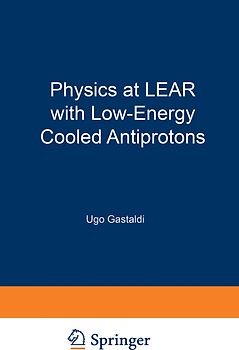 Physics at LEAR with Low-Energy Cooled Antiprotons