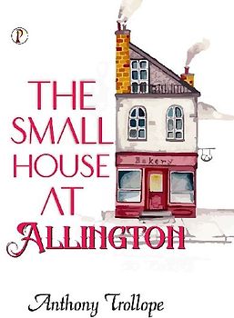 The Small House at Allington
