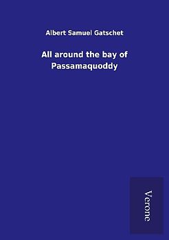 All around the bay of Passamaquoddy