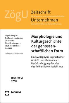 Morphologie und Kulturgeschichte der genossenschaftlichen Form
