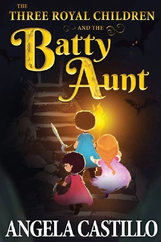 The Three Royal Children and the Batty Aunt