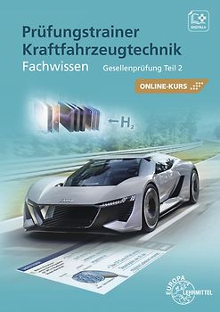 Prüfungstrainer Kraftfahrzeugtechnik Fachwissen
