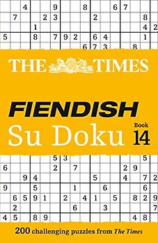 The Times Fiendish Su Doku Book 14: 200 challenging Su Doku puzzles (The Times Su Doku)