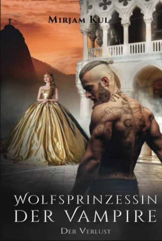 Wolfsprinzessin der Vampire: Der Verlust