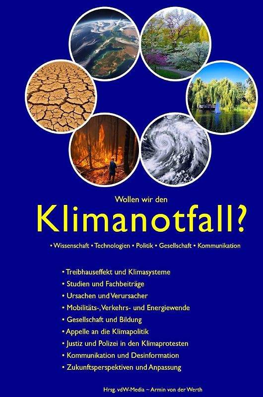 Wollen wir den Klimanotfall? • Wissenschaft • Technologien • Politik • Gesellschaft • Kommunikation