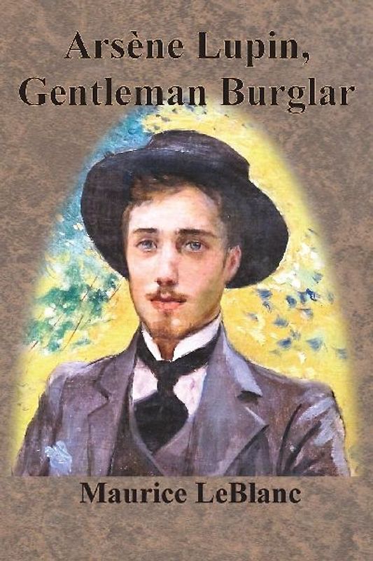 Arsène Lupin, Gentleman Burglar