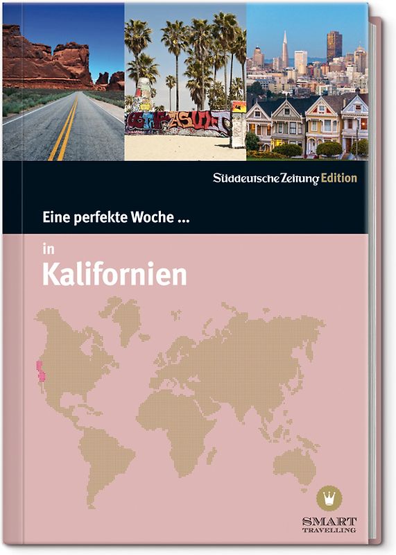 Eine perfekte Woche … in Kalifornien