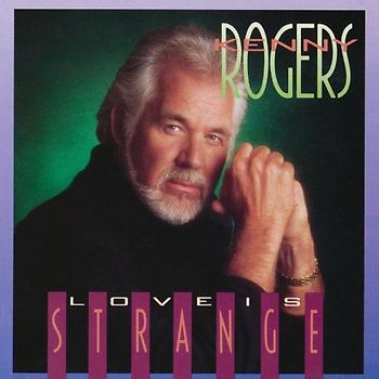 Kenny Rogers - Love Is Strange