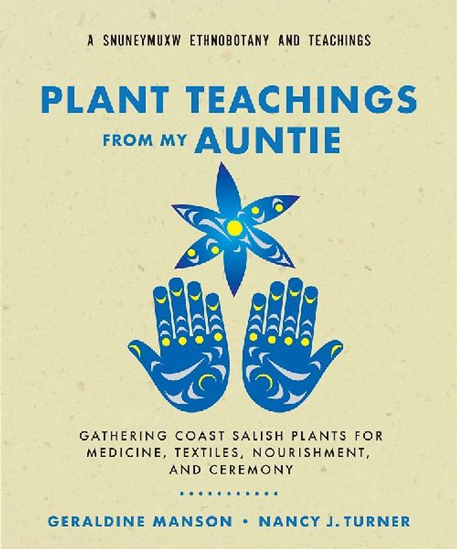 Plant Teachings from My Auntie