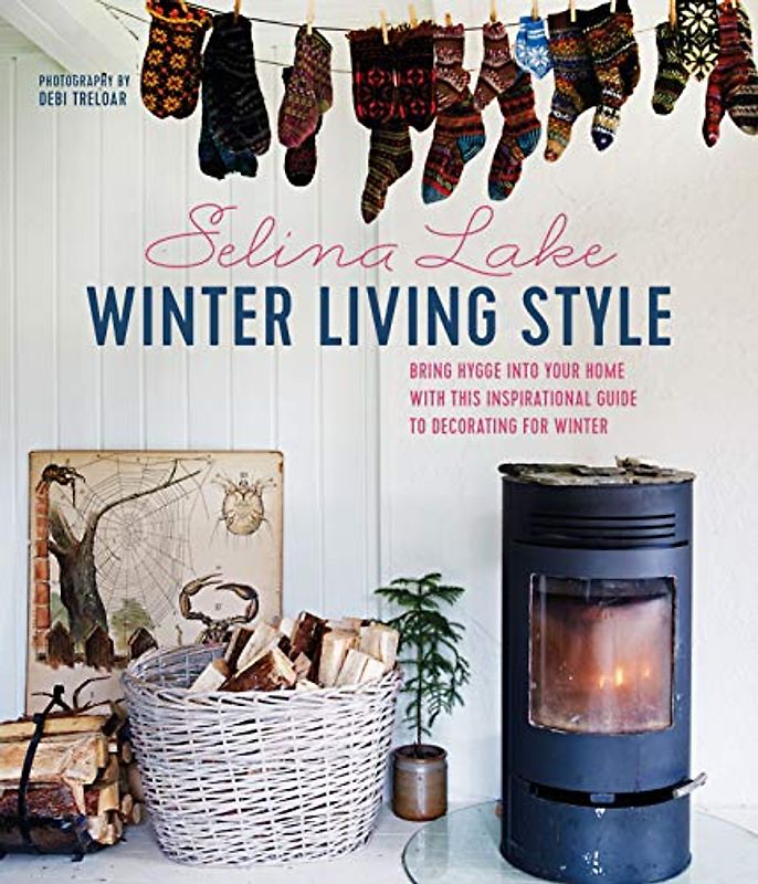 Winter Living Style: Bring Hygge Into Your Home with This Inspirational Guide to Decorating for Winter