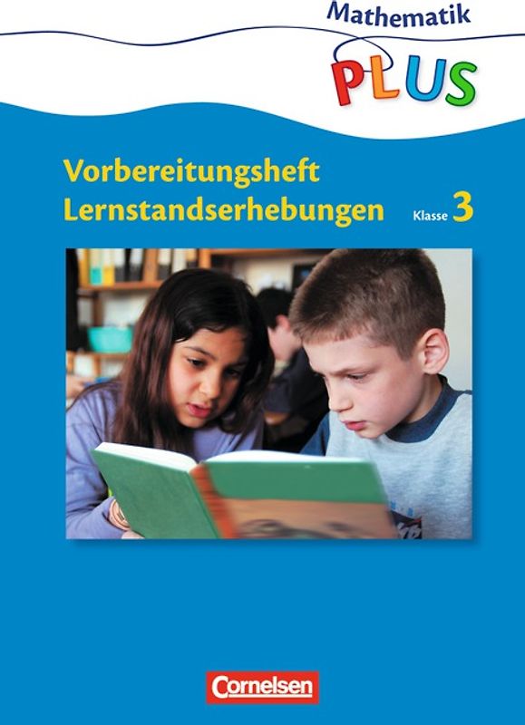 Mathematik plus - Grundschule - Lernstandserhebungen / 3. Schuljahr - Arbeitsheft mit Lösungen
