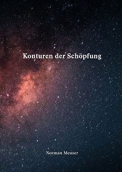 Konturen der Schöpfung