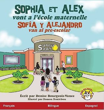 Sophia et Alex vont a l'école maternelle