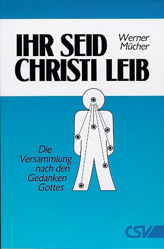 Ihr seid Christi Leib