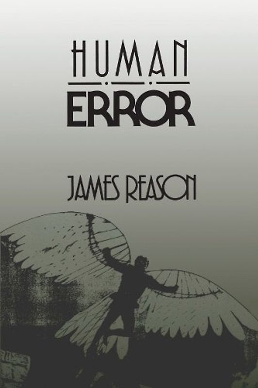Human Error - James Reason