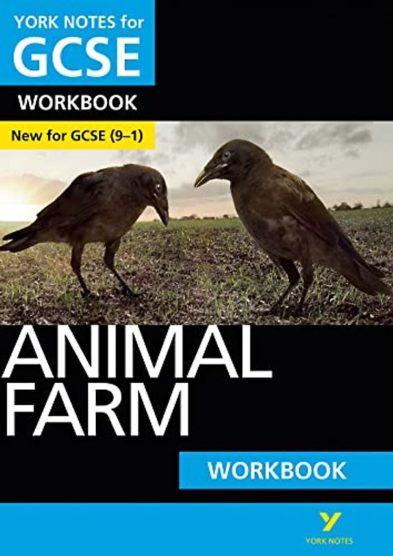 Animal Farm York Notes GCSE English Literature Workbook - for 2026, 2027 exams