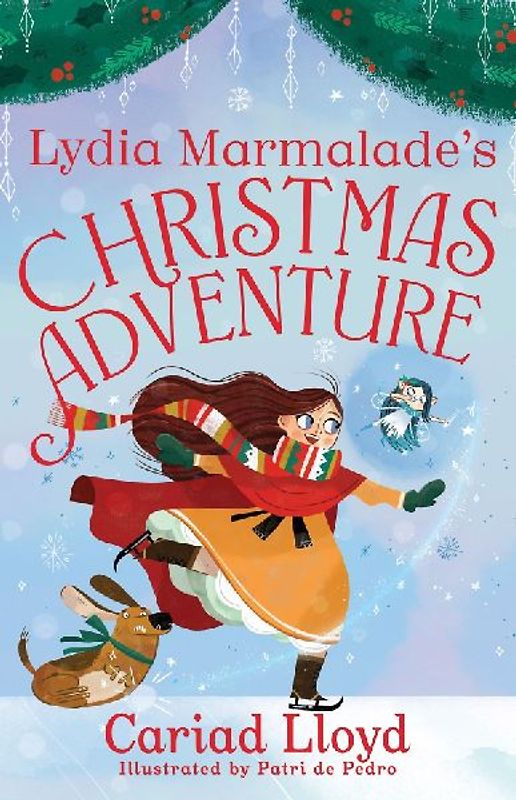 Lydia Marmalade's Christmas Adventure