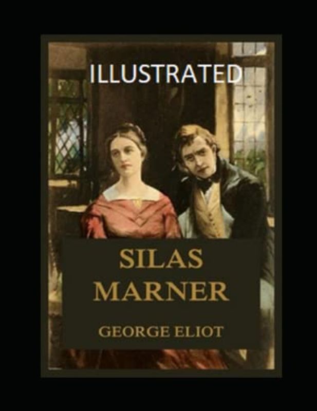 Silas Marner Illustrated