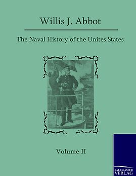 The Naval History of the United States