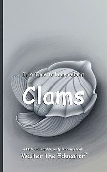 It's Time to Learn about Clams