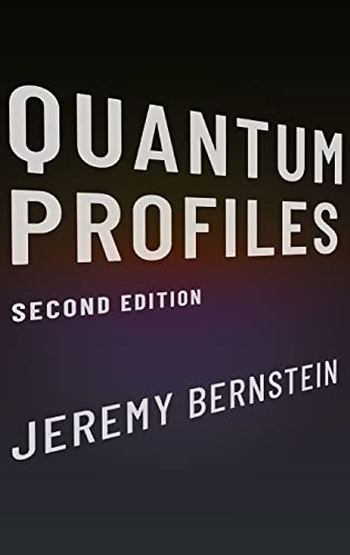 Quantum Profiles: Second Edition