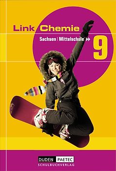 Link Chemie - Mittelschule Sachsen / 9. Schuljahr - Schülerbuch