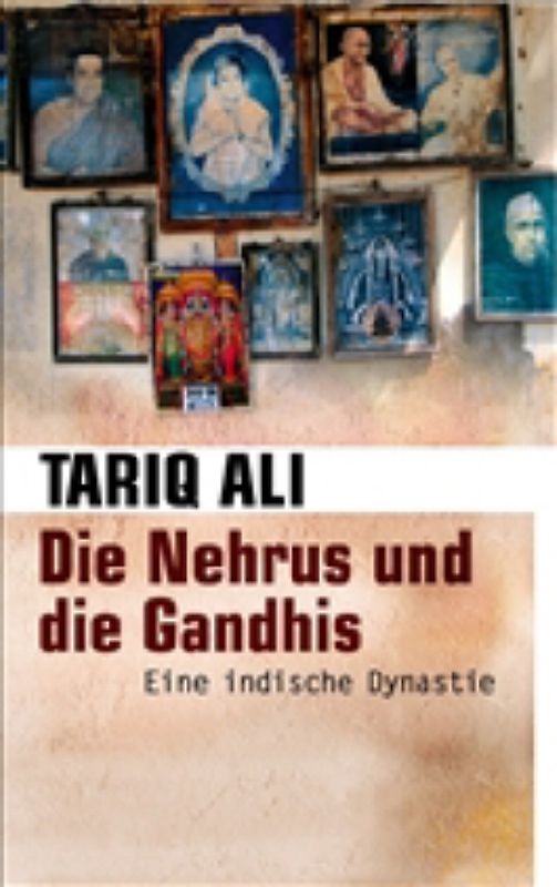 Die Nehrus und die Gandhis