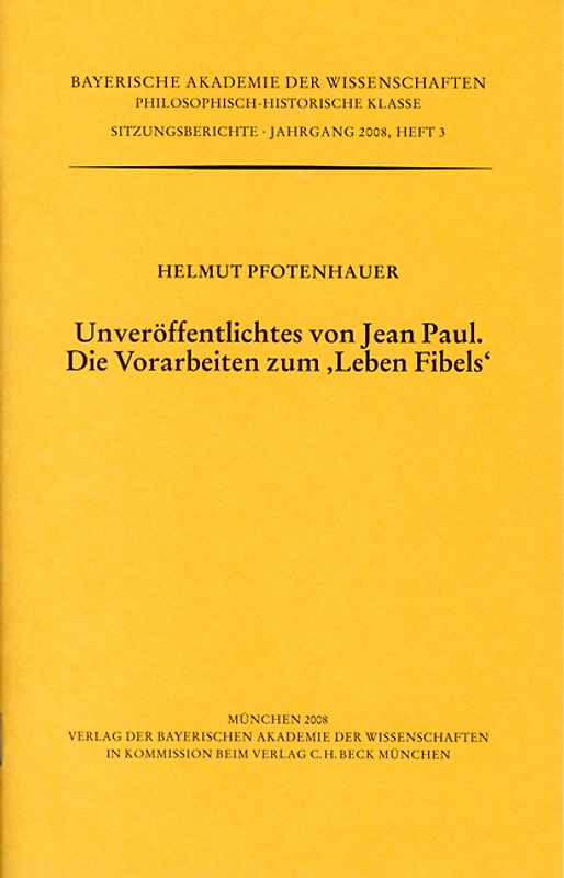 Unveröffentlichtes von Jean Paul. Die Vorarbeiten zum 'Leben Fibels'