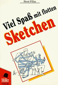 Viel Spass mit flotten Sketchen