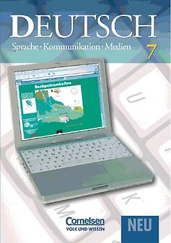 Deutsch: Sprache - Kommunikation - Medien. Aktuelle Ausgabe / 7. Schuljahr - Schülerbuch
