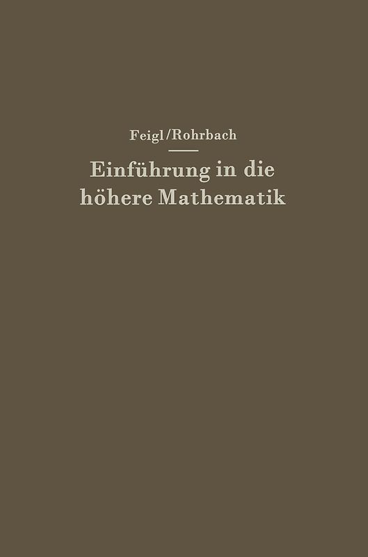 Einführung in die höhere Mathematik