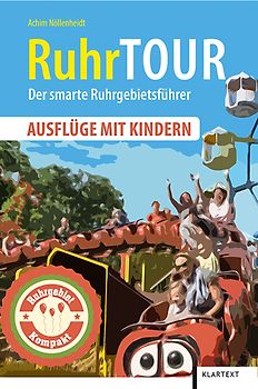 RuhrTOUR Ausflüge mit Kindern