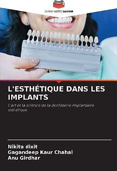 L'ESTHÉTIQUE DANS LES IMPLANTS