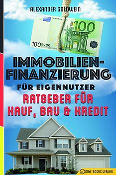 Immobilienfinanzierung für Eigennutzer