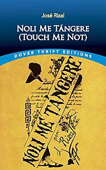 Noli Me Tángere (Touch Me Not) (Dover Thrift Editions)