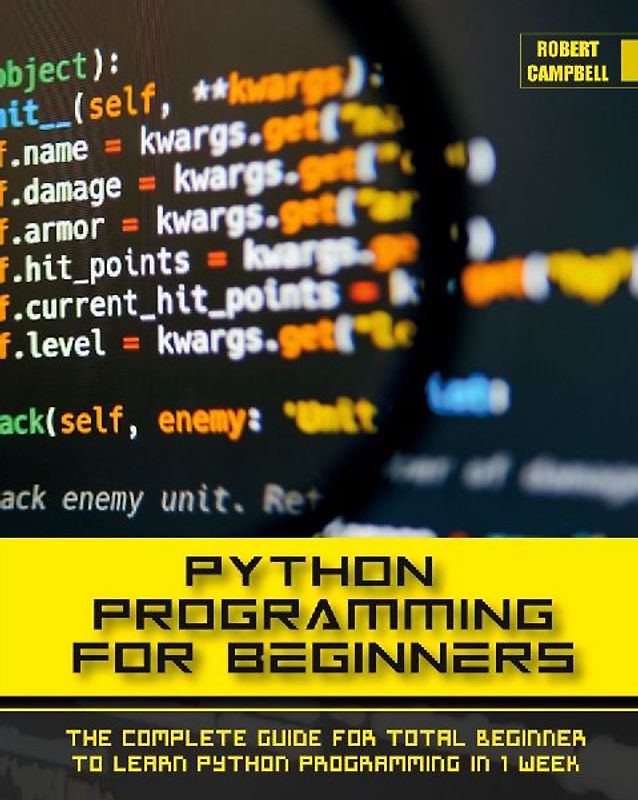 PYTHON PROGRAMMING FOR BEGINNERS