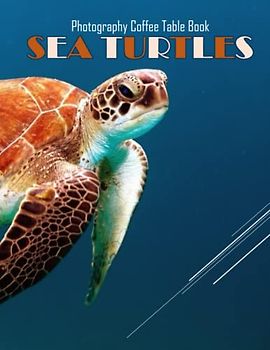 TURTLES Photography Coffee Table Book: TURTLES Photography Coffee Table Book: For People Of All Ages Who Love Turtles. 40 Beautiful Images for These ... - Special Gift , Paperback – April 6, 2023.