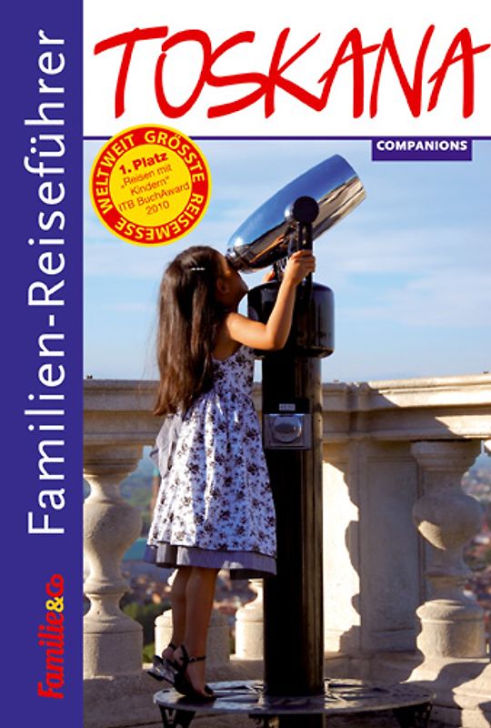 Familien-Reiseführer Toskana