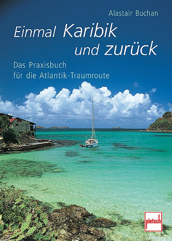 Einmal Karibik und zurück