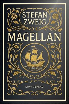 Stefan Zweig: Magellan. Neuausgabe