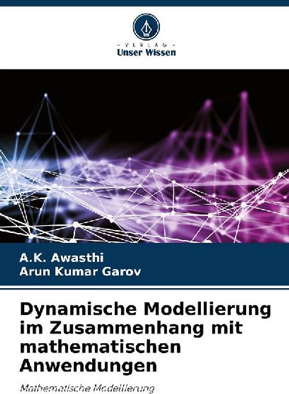 Dynamische Modellierung im Zusammenhang mit mathematischen Anwendungen