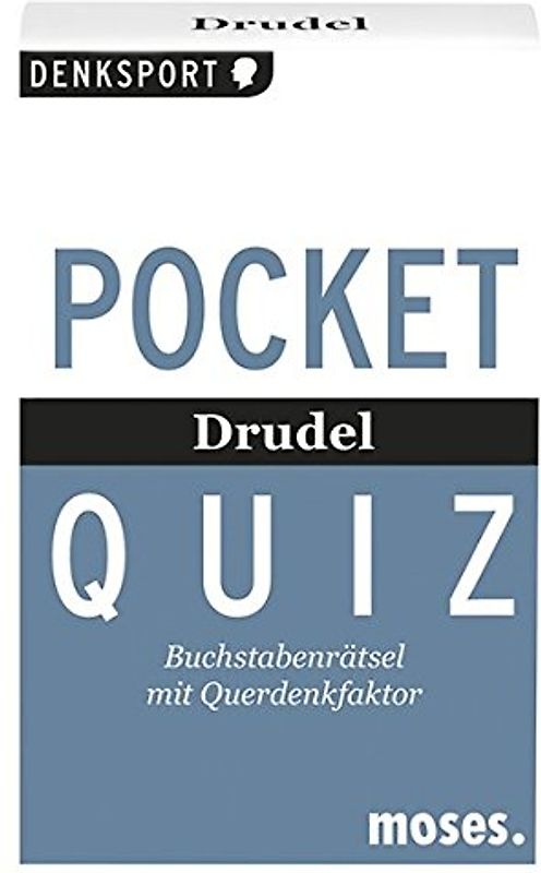 moses. Verlag GmbH Pocket Quiz - Drudel: Buchstabenrätsel mit Querdenkfaktor (Pocket Quiz/Ab 12 Jahre/Erwachsene)