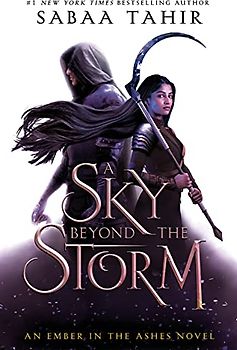 A Sky Beyond the Storm (An Ember in the Ashes, Band 4)