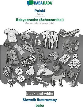 Polski - Babysprache (Scherzartikel), S¿ownik ilustrowany, BW