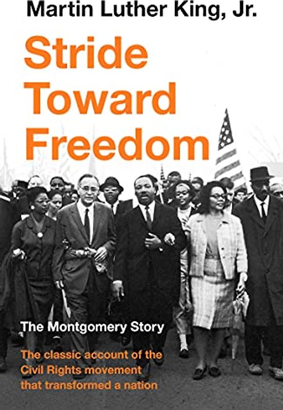 Stride Toward Freedom