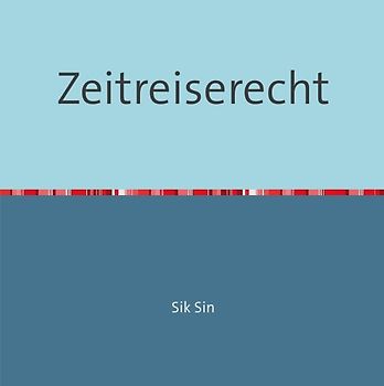 Zeitreiserecht